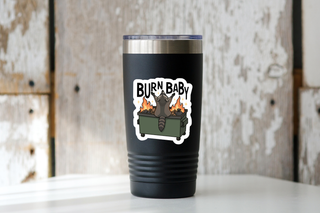 Burn Baby Dumpster Fire Raccoon Vinyl Sticker