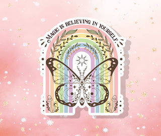 Magic Is Believing In Yourself Butterfly Vinyl Sticker