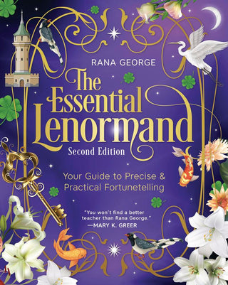 The Essential Lenormand by Rana George | Practical Fortunetelling Guide