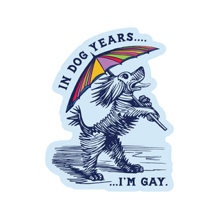 Gay In Dog Years Sticker