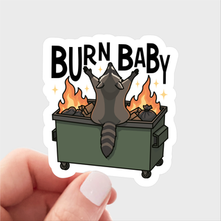 Burn Baby Dumpster Fire Raccoon Vinyl Sticker