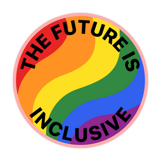 The Future Is Inclusive Vinyl Sticker | Rainbow Pride Equality Decal