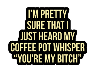 Sassy Coffee Pot Vinyl Sticker