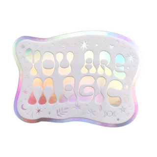 You Are Magic Holographic Sticker