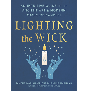 Cover of Lighting the Wick by Sandra Mariah Wright & Leanne Marrama. Cover is blue and shows two light blue hands with stars inside with a lit candle between them.